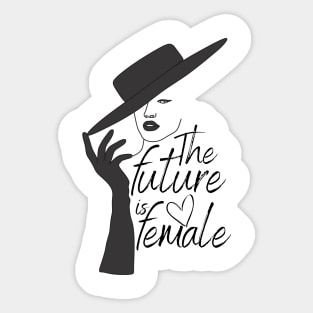 The future is female Sticker